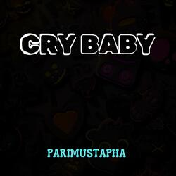 CRY BABY