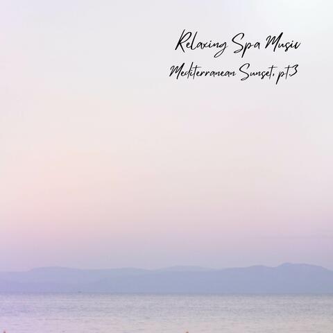 Mediterranean Sunset, pt.3