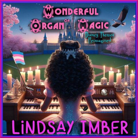 Wonderful Organ of Magic: Disney Themes Reimagined