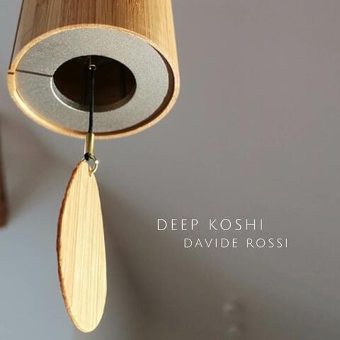 Deep Koshi