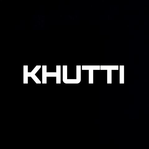 KHUTTI