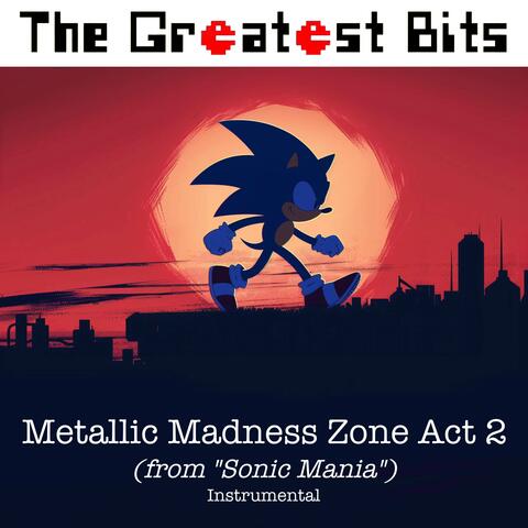 Metallic Madness Zone Act 2 (from "Sonic Mania")