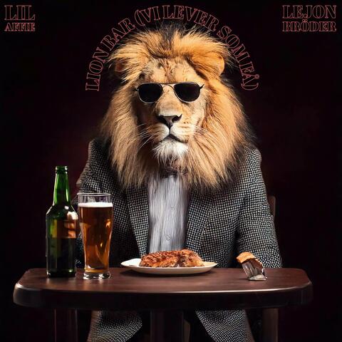 Lion Bar (Vi lever som få)