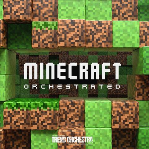 Minecraft Orchestrated
