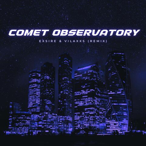 COMET OBSERVATORY