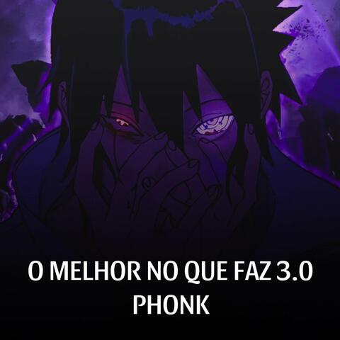 O MELHOR NO QUE FAZ 3.0