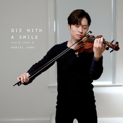 Die With A Smile