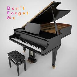Don't Forget Me