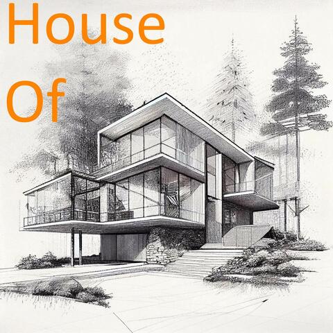 House Of