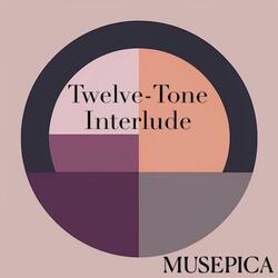 Twelve-Tone Interlude