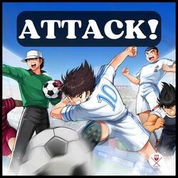 Attack! - (Captain Tsubasa)