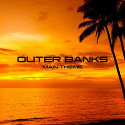 Outer Banks (Main Theme)