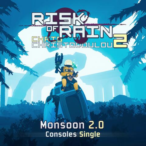 Risk of Rain 2: Monsoon 2.0