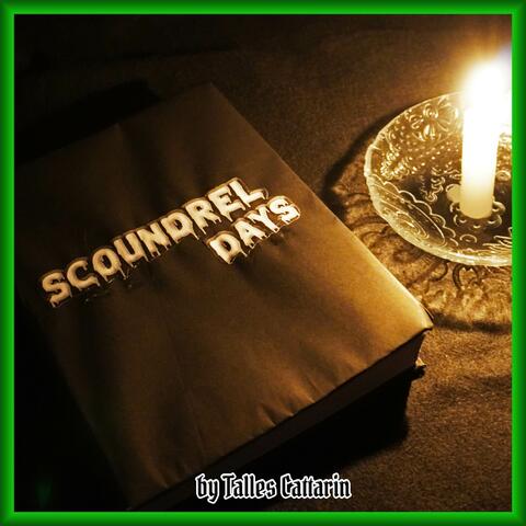 Scoundrel Days
