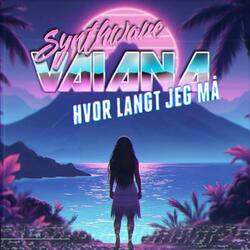 Hvor Langt Jeg Må (Fra "Vaiana")