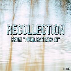 Recollection (From "Final Fantasy XI")