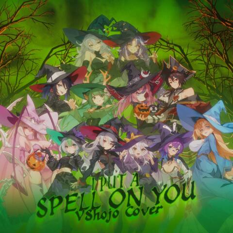 I Put a Spell on You