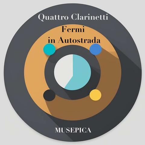 Quattro Clarinetti Fermi in Autostrada