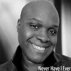 Never Have I Ever