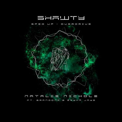 Shawty - Overdrive