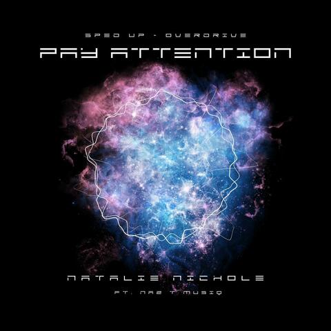Pay Attention - Overdrive