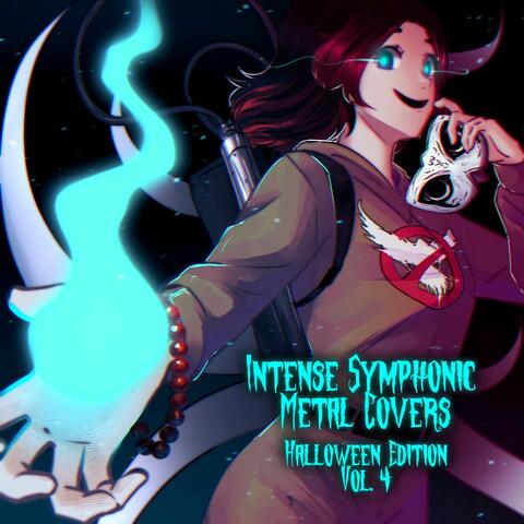 Intense Symphonic Metal Covers: Halloween Edition, Vol. 4