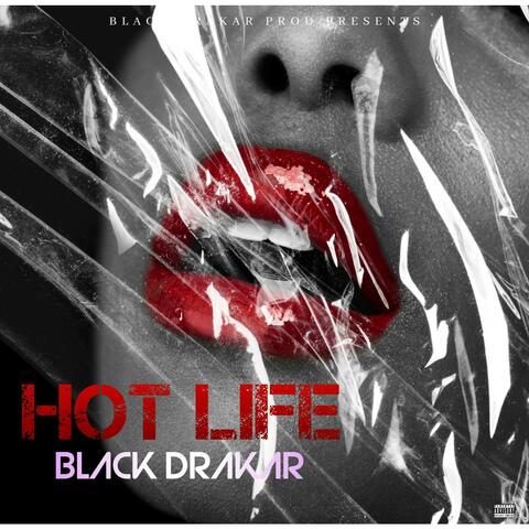 Hot Life