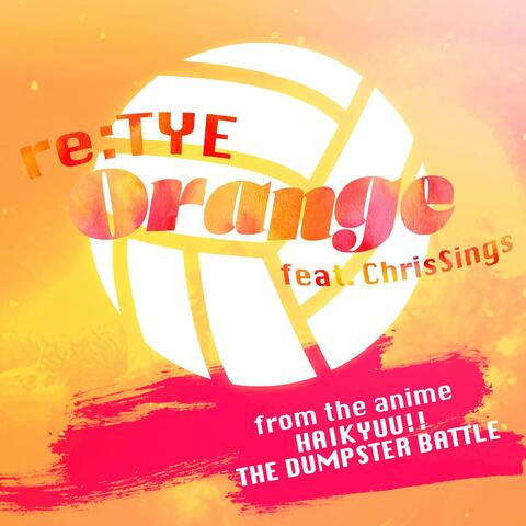Orange (From "Haikyuu!! The Dumpster Battle")