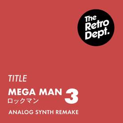 Title (From "Mega Man 3")