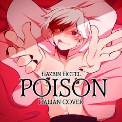 Poison [Hazbin Hotel] (Italian Cover)