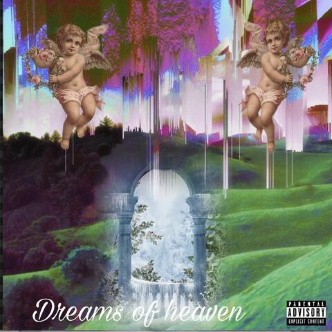 Dreams of Heaven