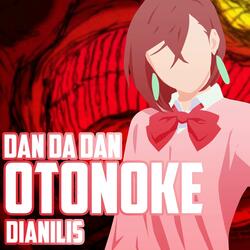 Otonoke (From "DanDaDan")
