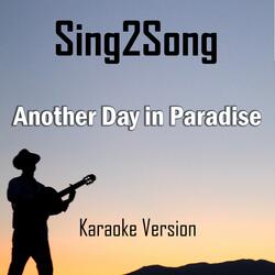 Another Day in Paradise (Karaoke Version)