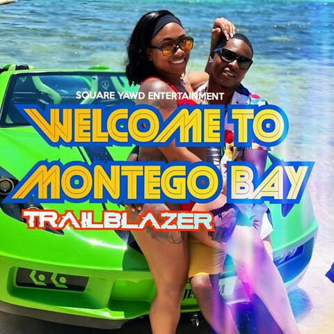 Welcome To Montego Bay