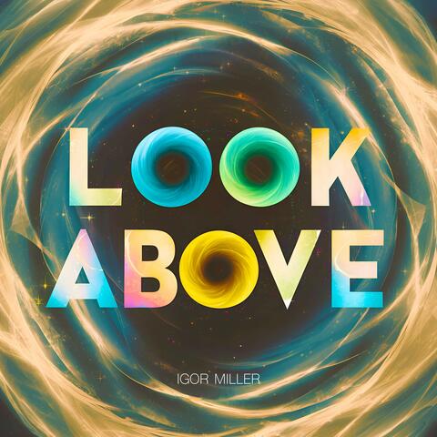 Look Above