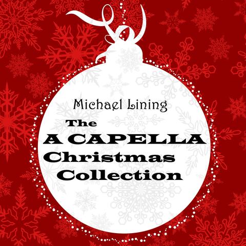 The A Capella Christmas Collection