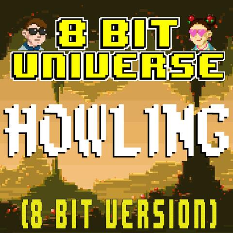 Howling (8 Bit Version)