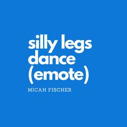 Silly Legs Dance (Emote)