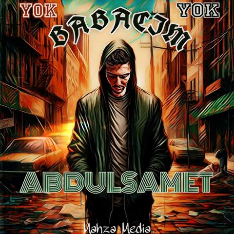 Yok Yok Babacım
