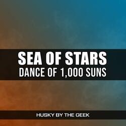 Dance of 1,000 Suns (From "Sea of Stars")