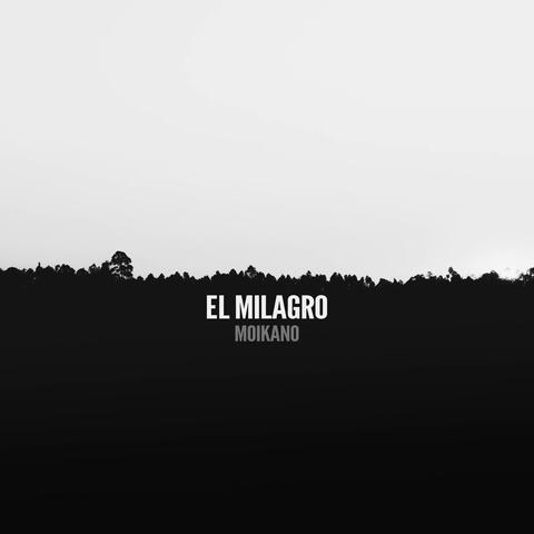 El Milagro