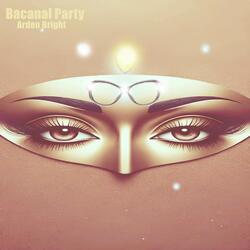 Bacanal Party