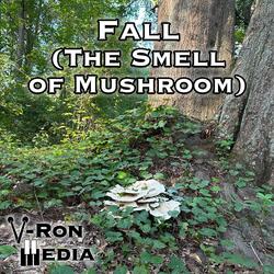 Fall (The Smell of Mushroom) (From "Stardew Valley")