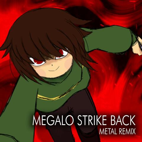 Megalo Strike Back