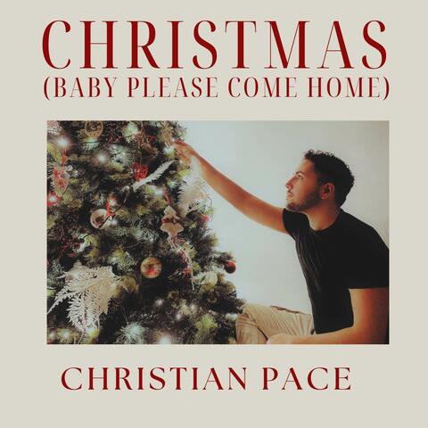 Christmas (Baby Please Come Home)