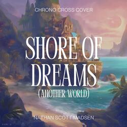 Shore of Dreams (Another World)