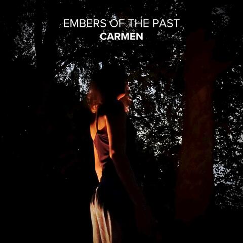 Embers of the Past