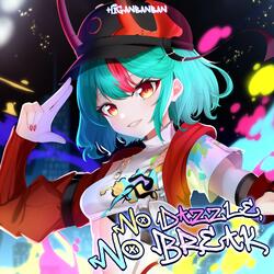 No Dazzle, No Break