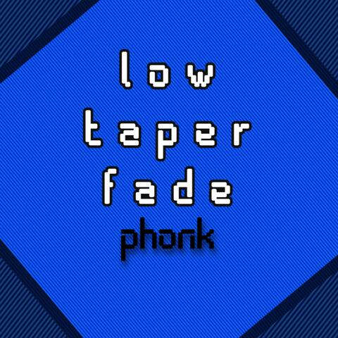 low taper fade phonk