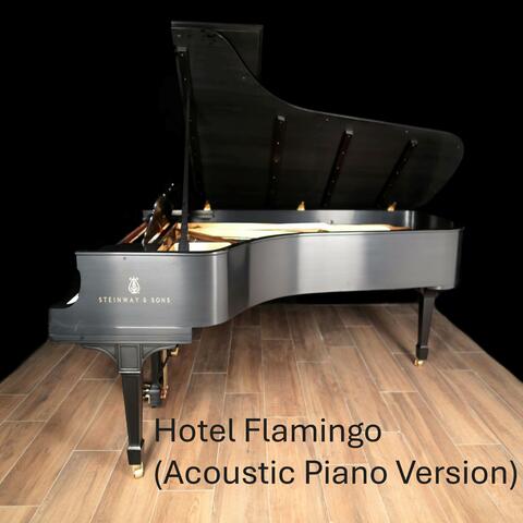 Hotel Flamingo (Acoustic Piano Version)